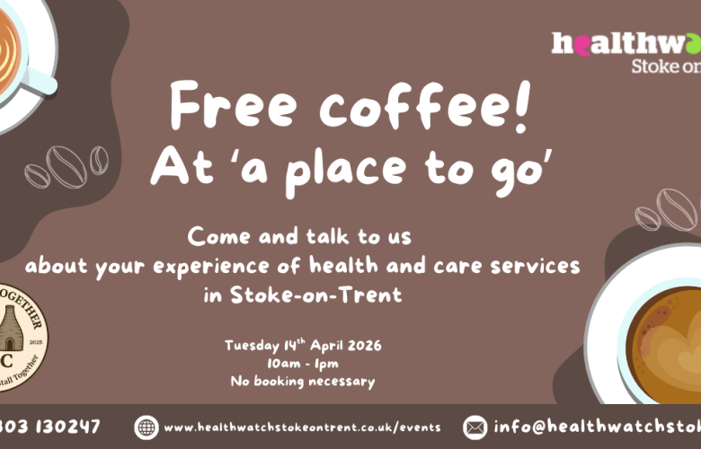 Images of coffee cups and coffee beans on brown background, with logos of Tunstall Together CIC and Healthwatch Stoke-on-Trent